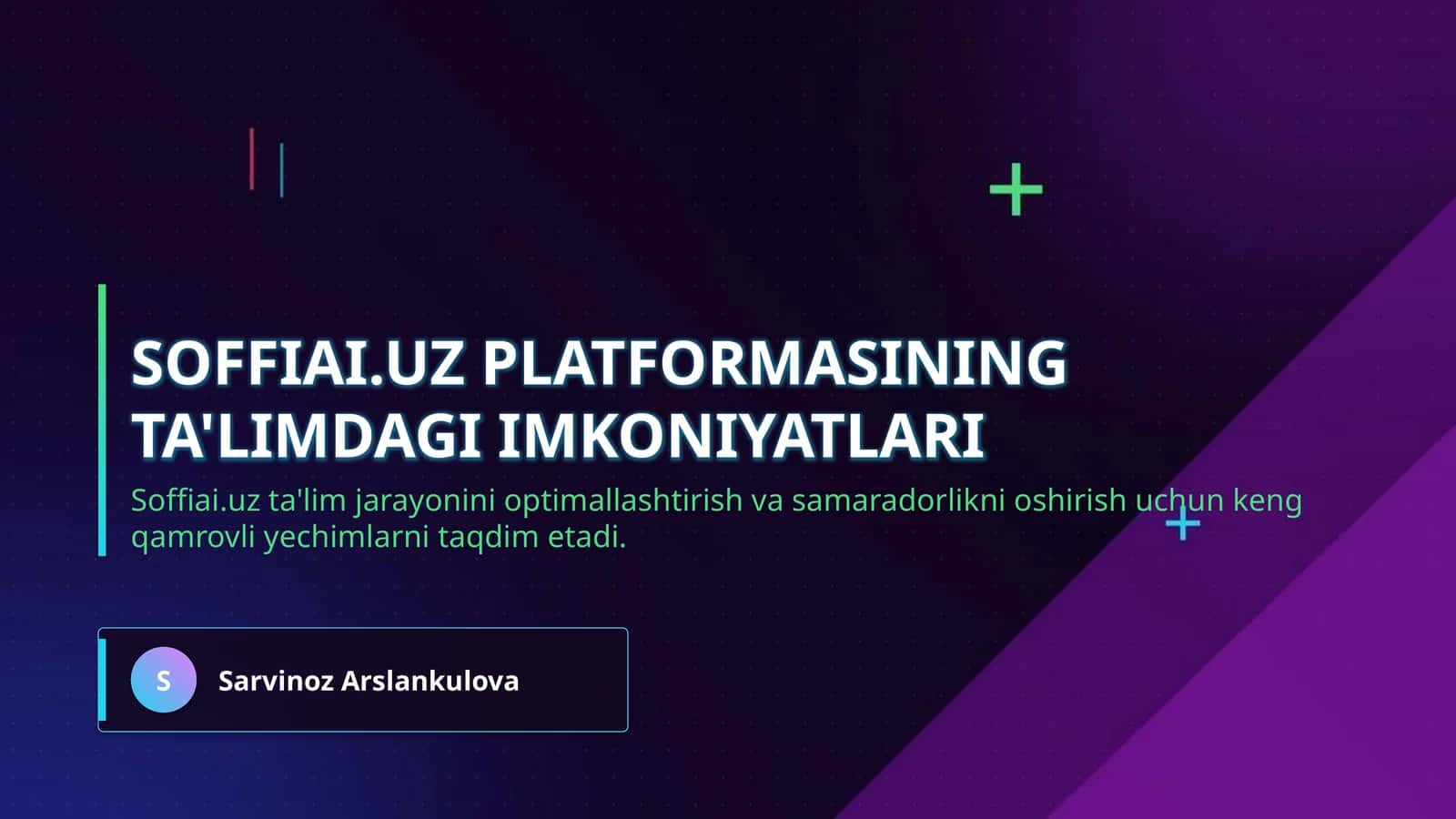 Soffiai.uz platformasining ta'limdagi imkoniyatlari 1