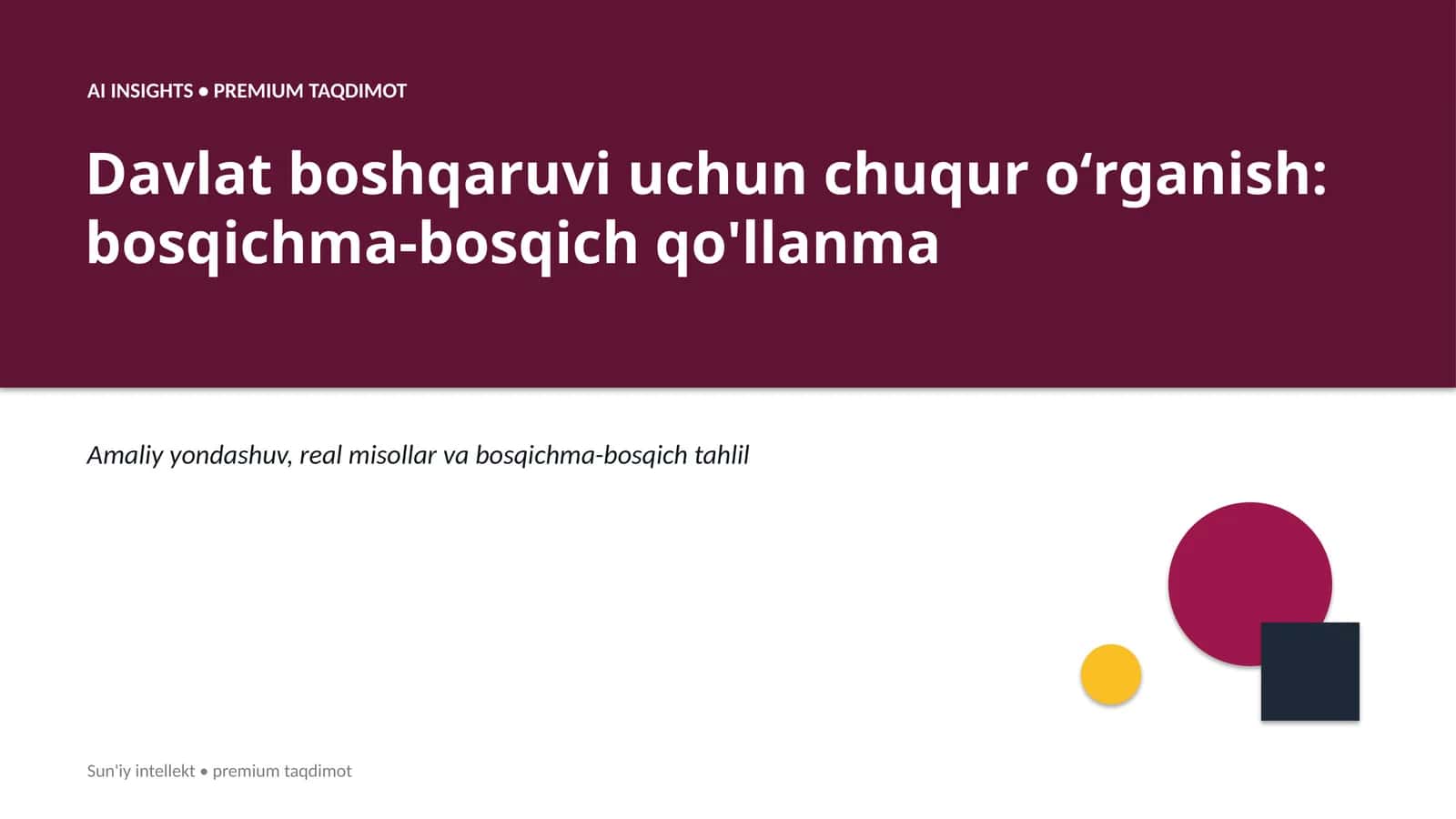 Davlat boshqaruvi uchun chuqur oʻrganish: bosqichma-bosqich qo'llanma 1
