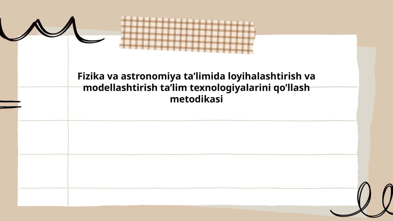 Fizika va astronomiya ta’limida loyihalashtirish va modellashtirish ta’lim texnologiyalarini qo’llash metodikasi 1