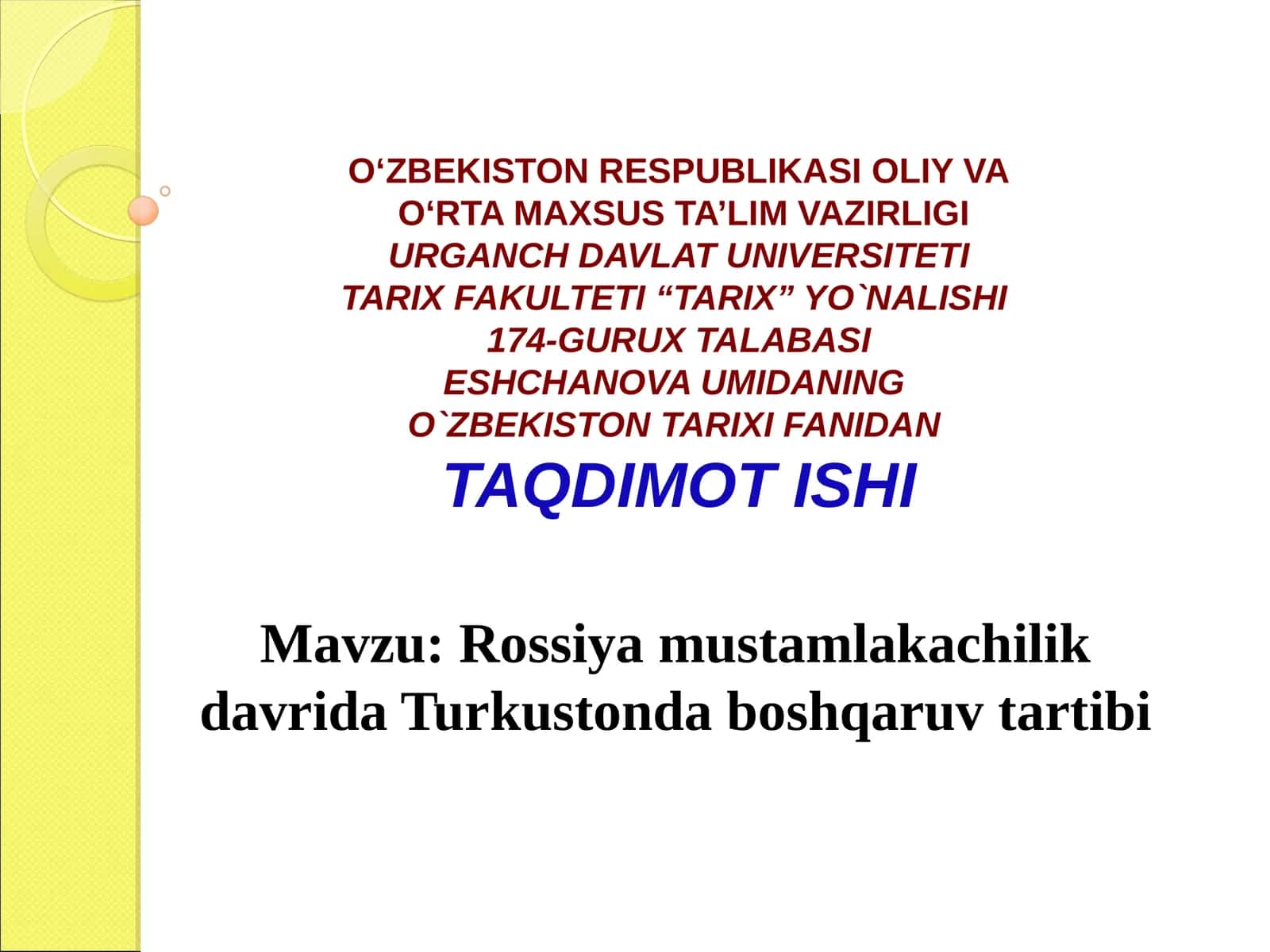 Rossiya mustamlakachilik davrida Turkustonda boshqaruv tartibi 1