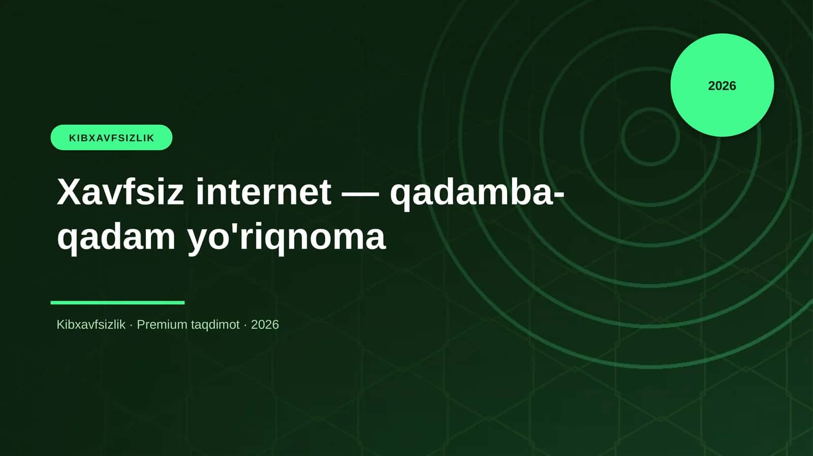 Xavfsiz internet — qadamba-qadam yo'riqnoma 1