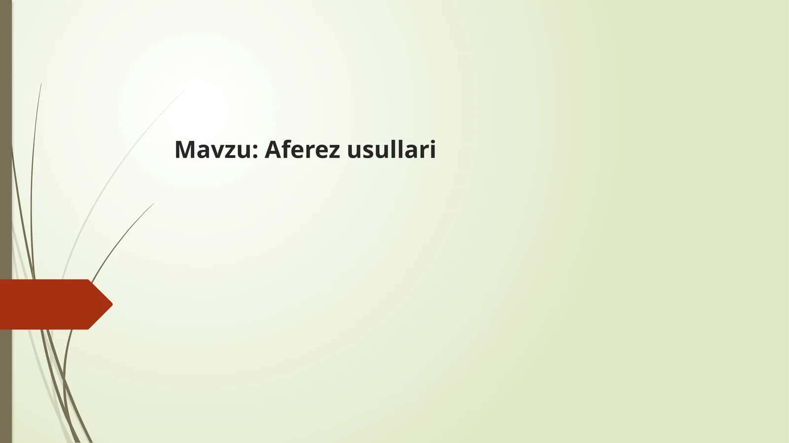Aferez usullari 1