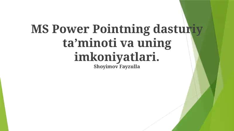 PowerPointning dasturiy taʼminoti va uning imkoniyatlari 1