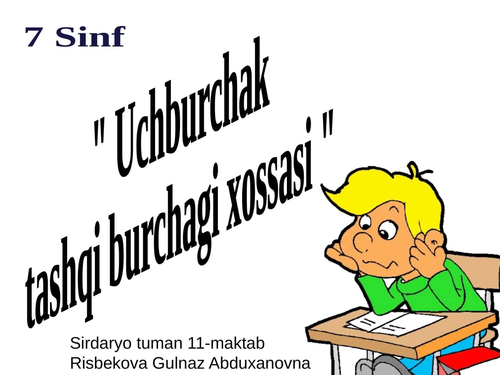 Uchburchak tashqiburchagi xossasi 1