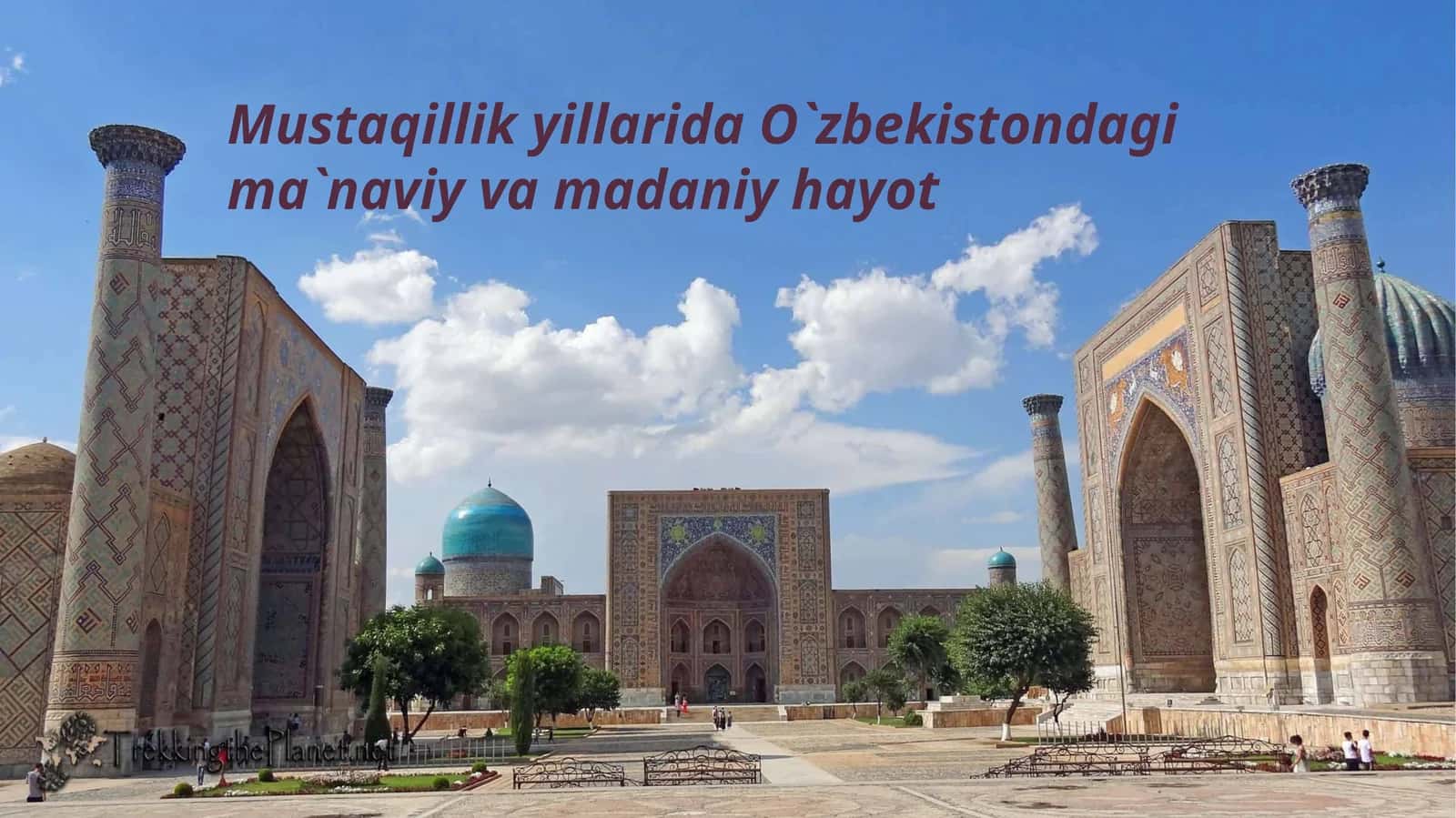 Mustaqillik yillarida Oʻzbekistondagi maʼnaviy va madaniy hayot 1