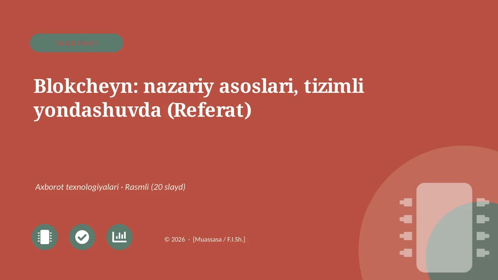Blokcheyn: nazariy asoslari, tizimli yondashuvda (Referat) 1