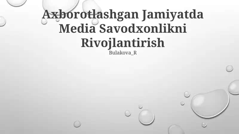 Axborotlashgan Jamiyatda Media Savodxonlikni Rivojlantirish 1