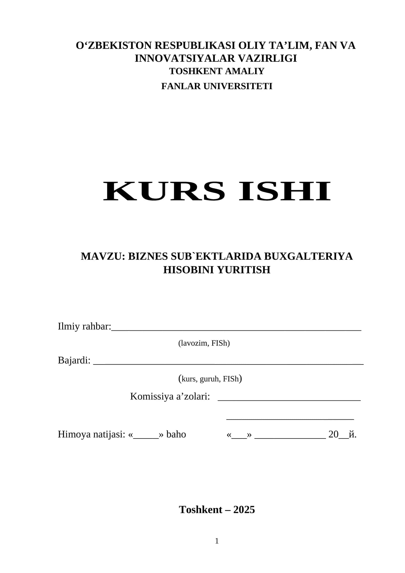 BIZNES SUB`EKTLARIDA BUXGALTERIYA HISOBINI YURITISH 1