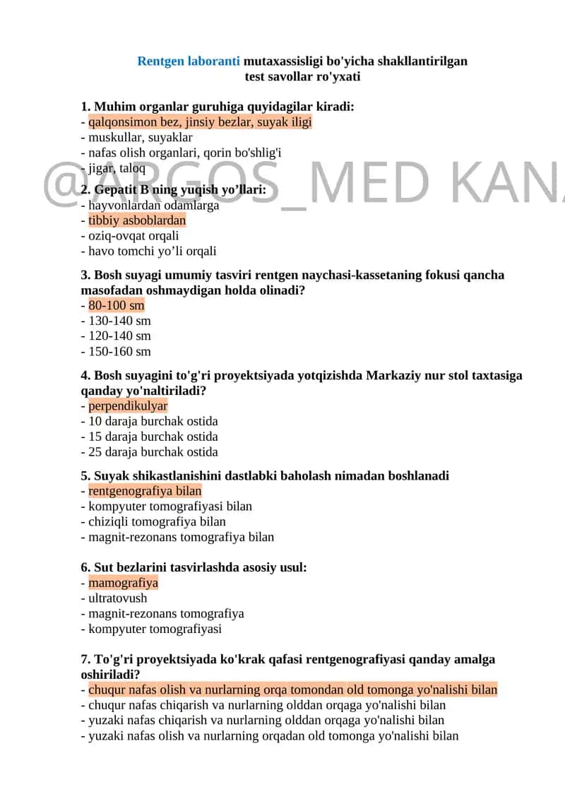 Rentgen laboranti mutaxassisligi bo'yicha shakllantirilgan test savollar ro'yxatib argos 1