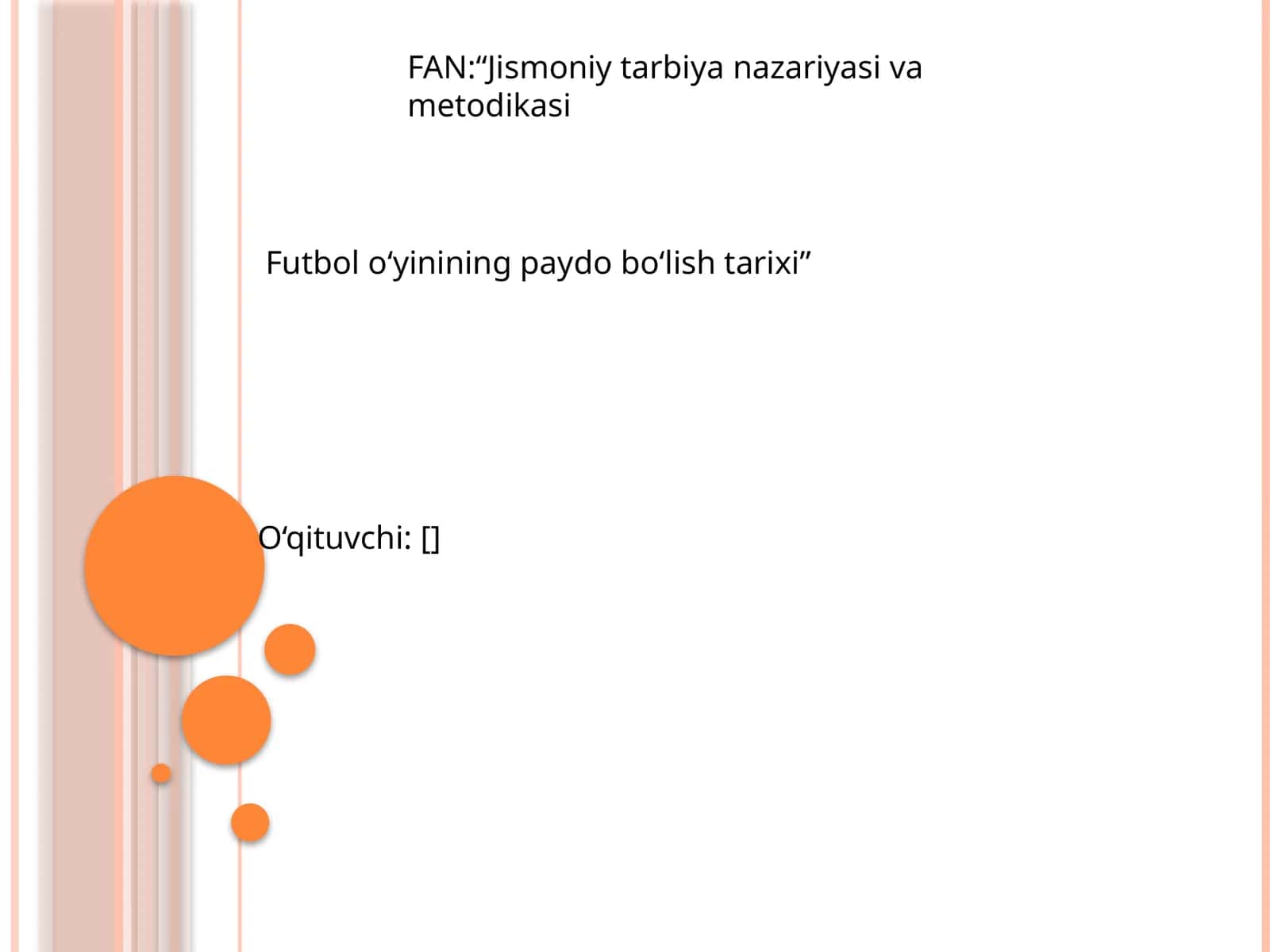 Futbol o‘yinining paydo bo‘lish tarixi 1