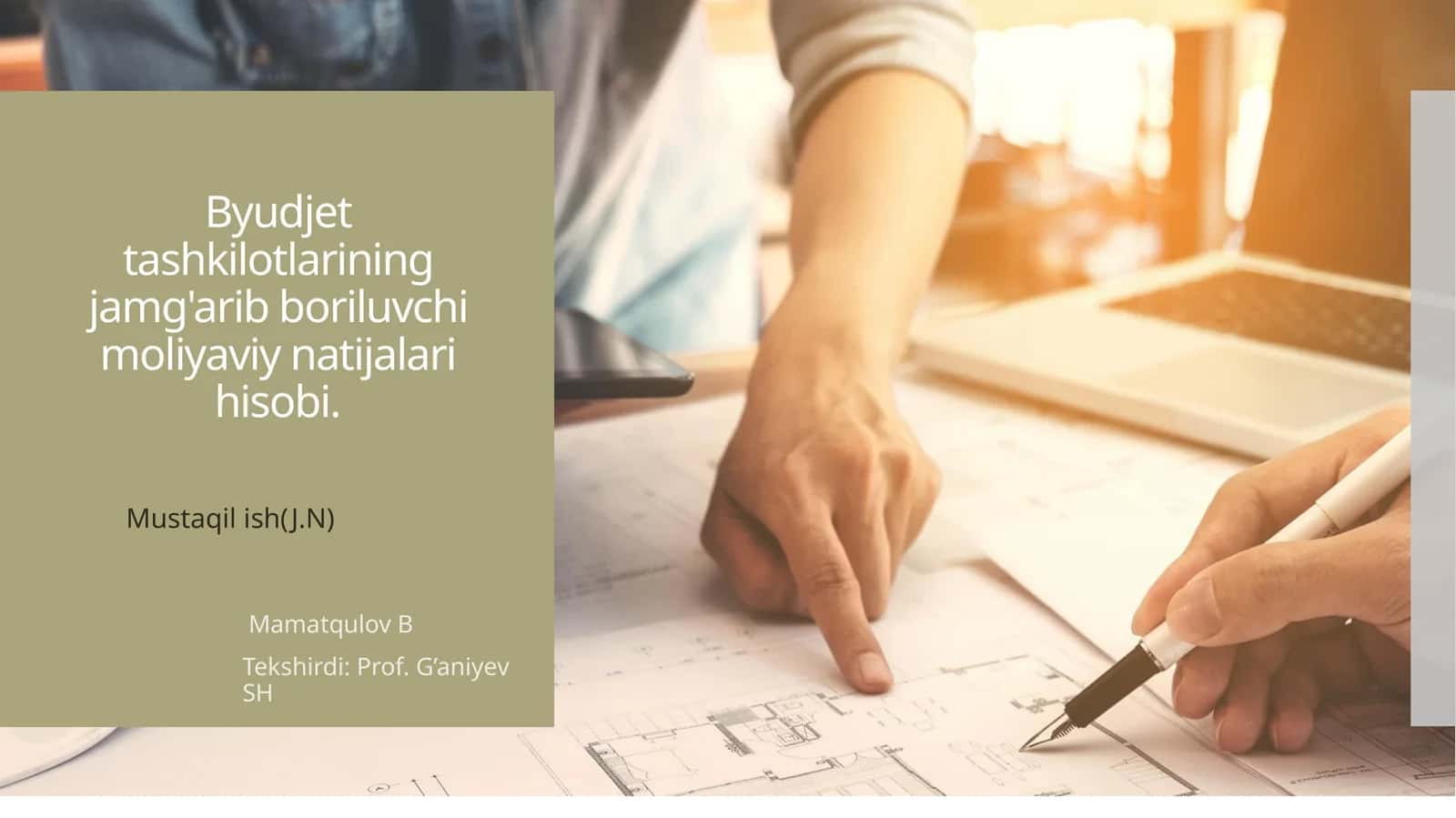 Byudjet tashkilotlarining jamg'arib boriluvchi moliyaviy natijalari hisobi 1