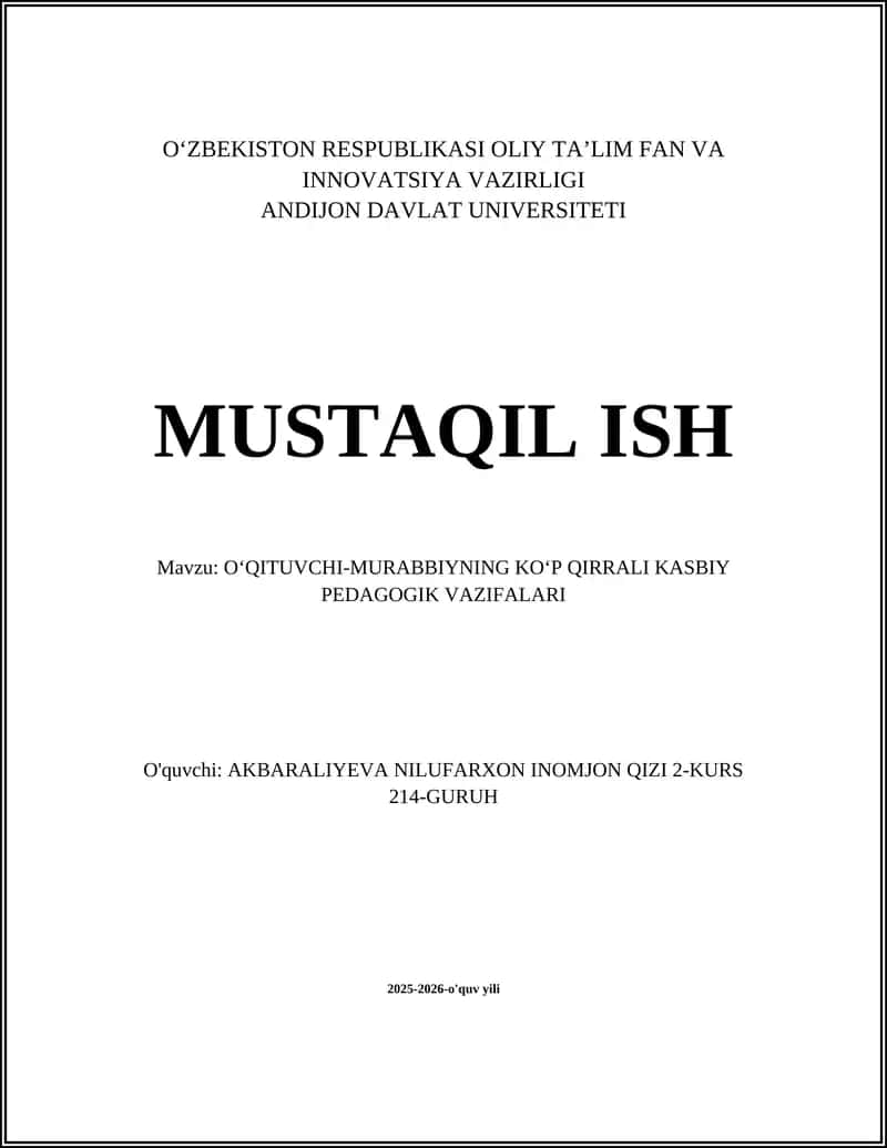 O‘QITUVCHI-MURABBIYNING KO‘P QIRRALI KASBIY PEDAGOGIK VAZIFALARI 1