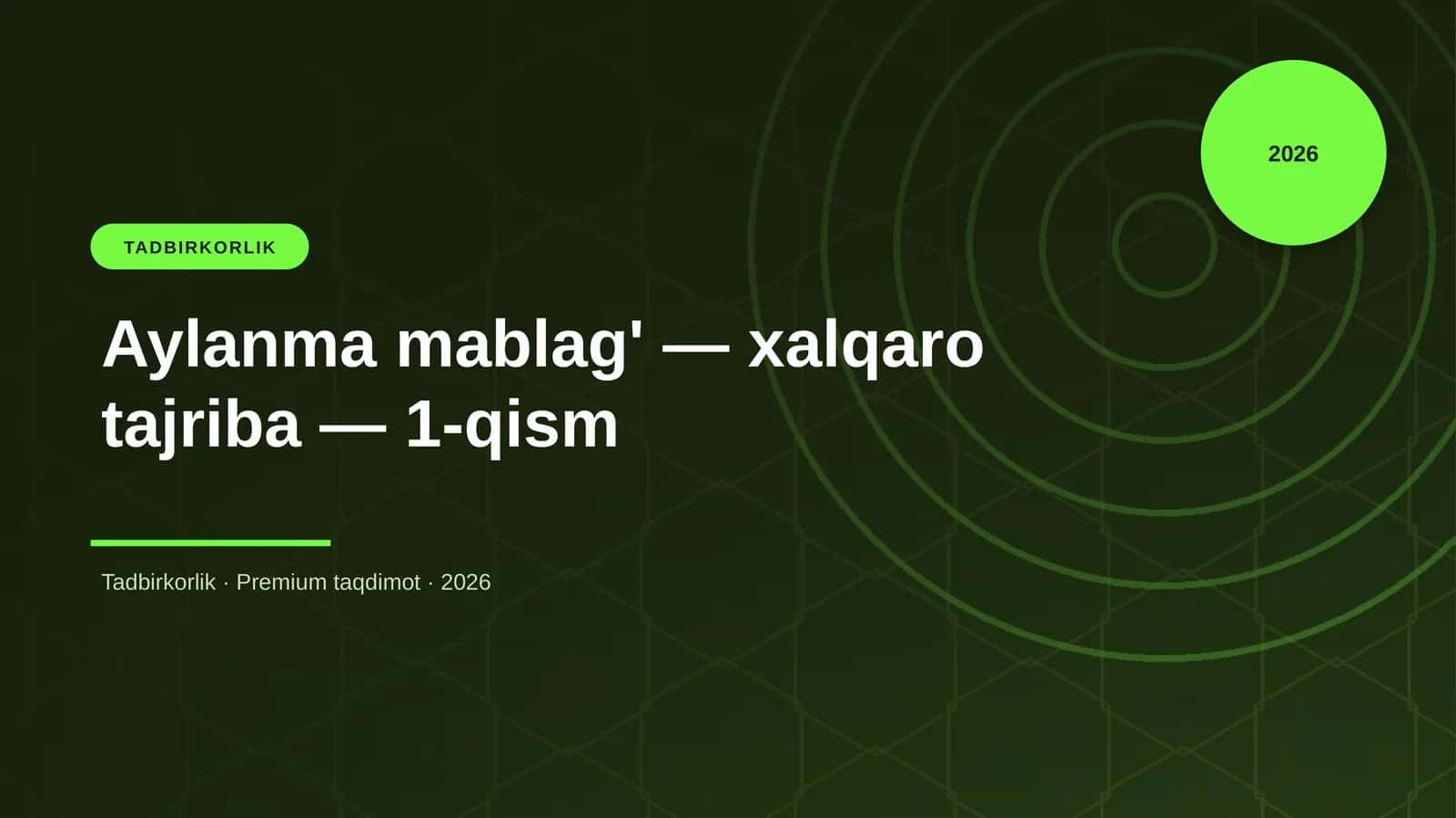 Aylanma mablag' — xalqaro tajriba — 1-qism 1