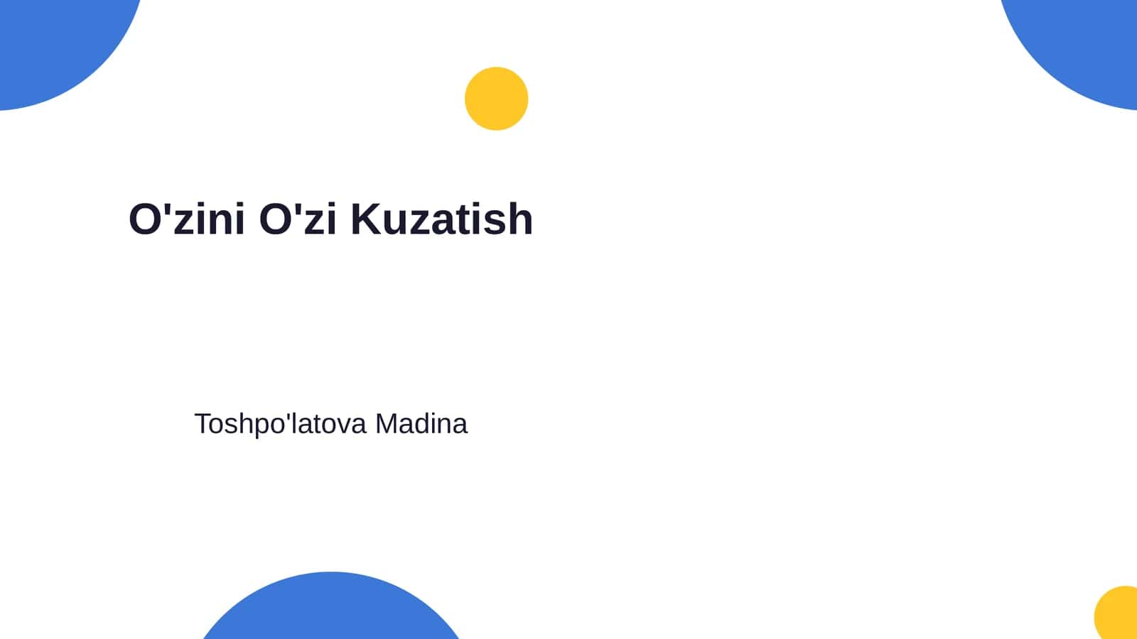 O'zini O'zi Kuzatish 1