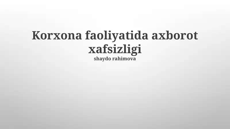 Axborot xavfsizligi tizimlari 1