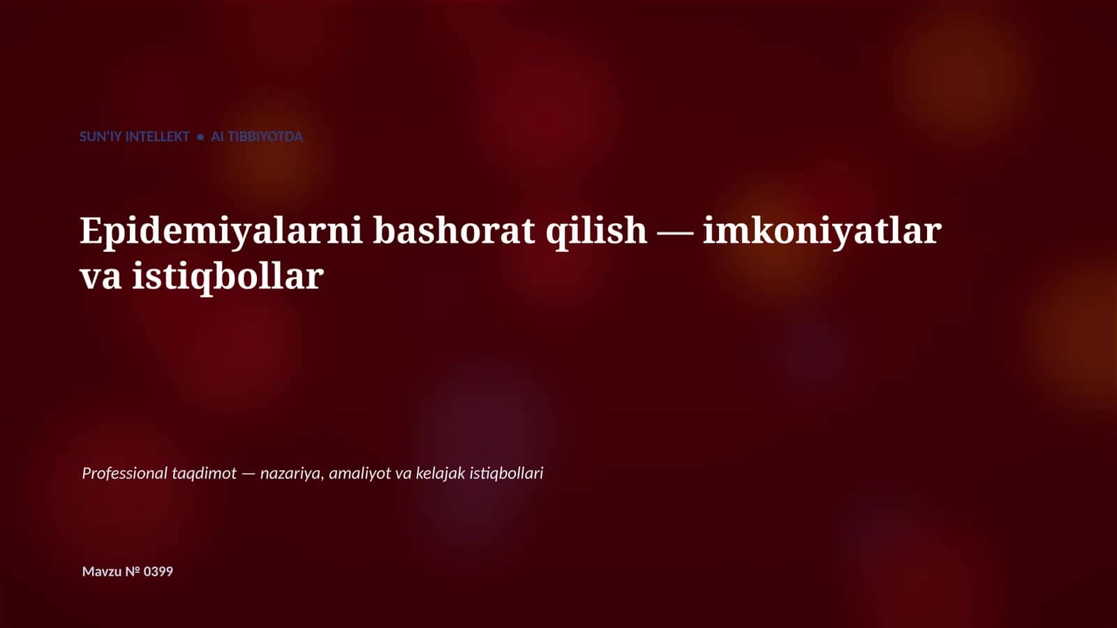 SUN'IY INTELLEKT • AI TIBBIYOTDA 1