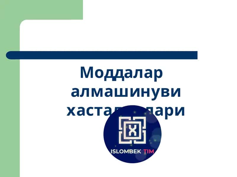 Моддалар алмашинуви хасталиклари 1
