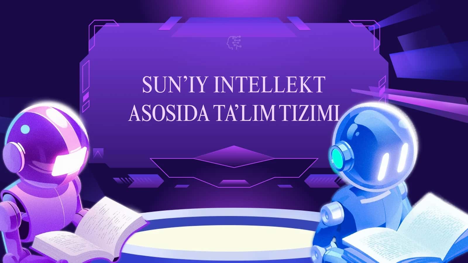 SUN’IY INTELLEKT ASOSIDA TA’LIM TIZIMI 1
