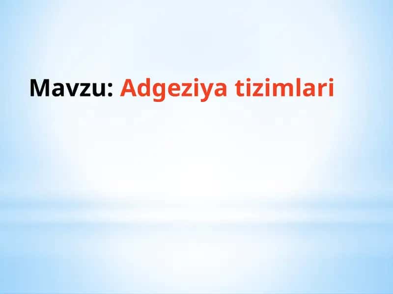 Adgeziyatizimlari 1