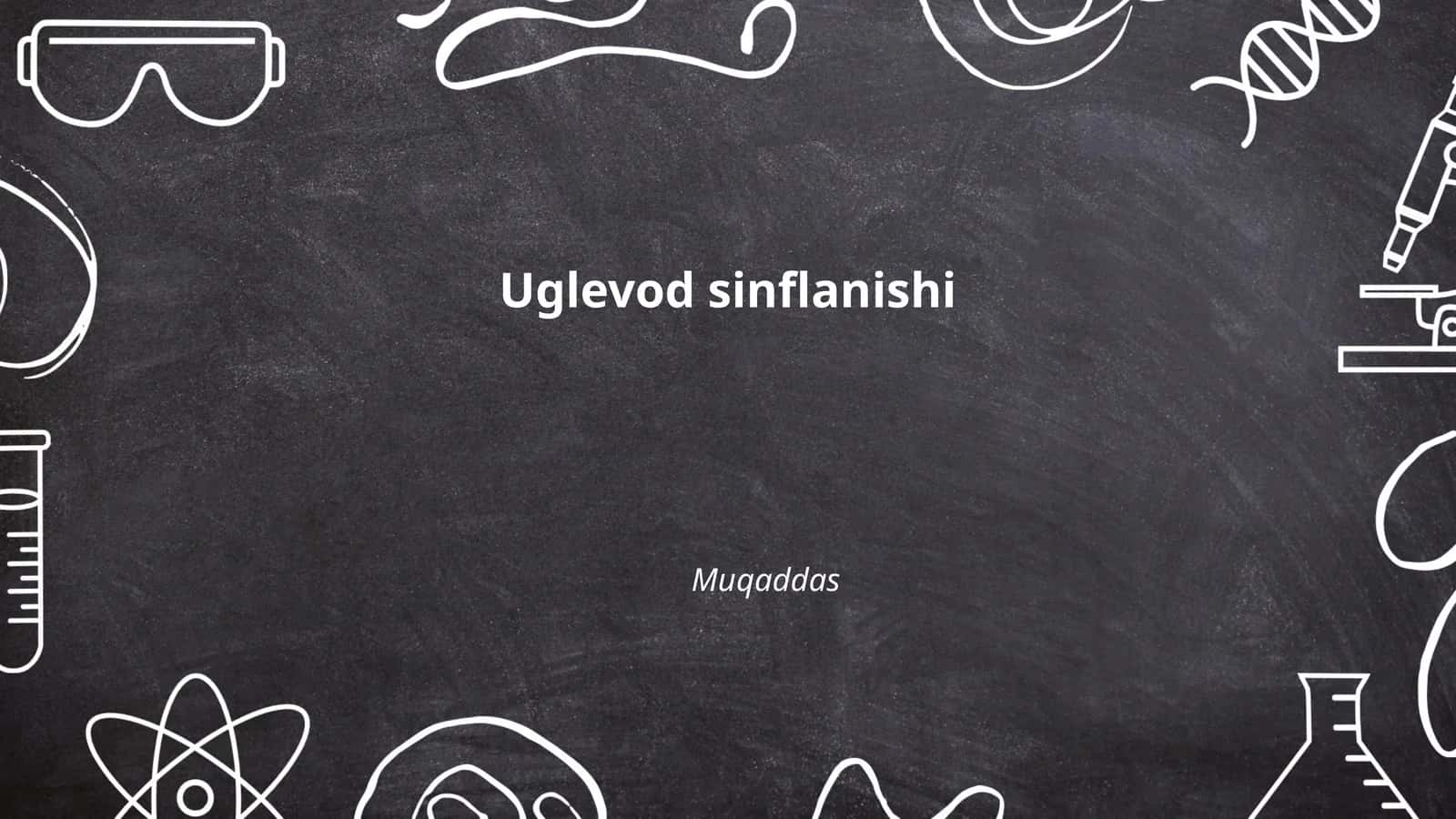 Uglevod sinflanishi 1