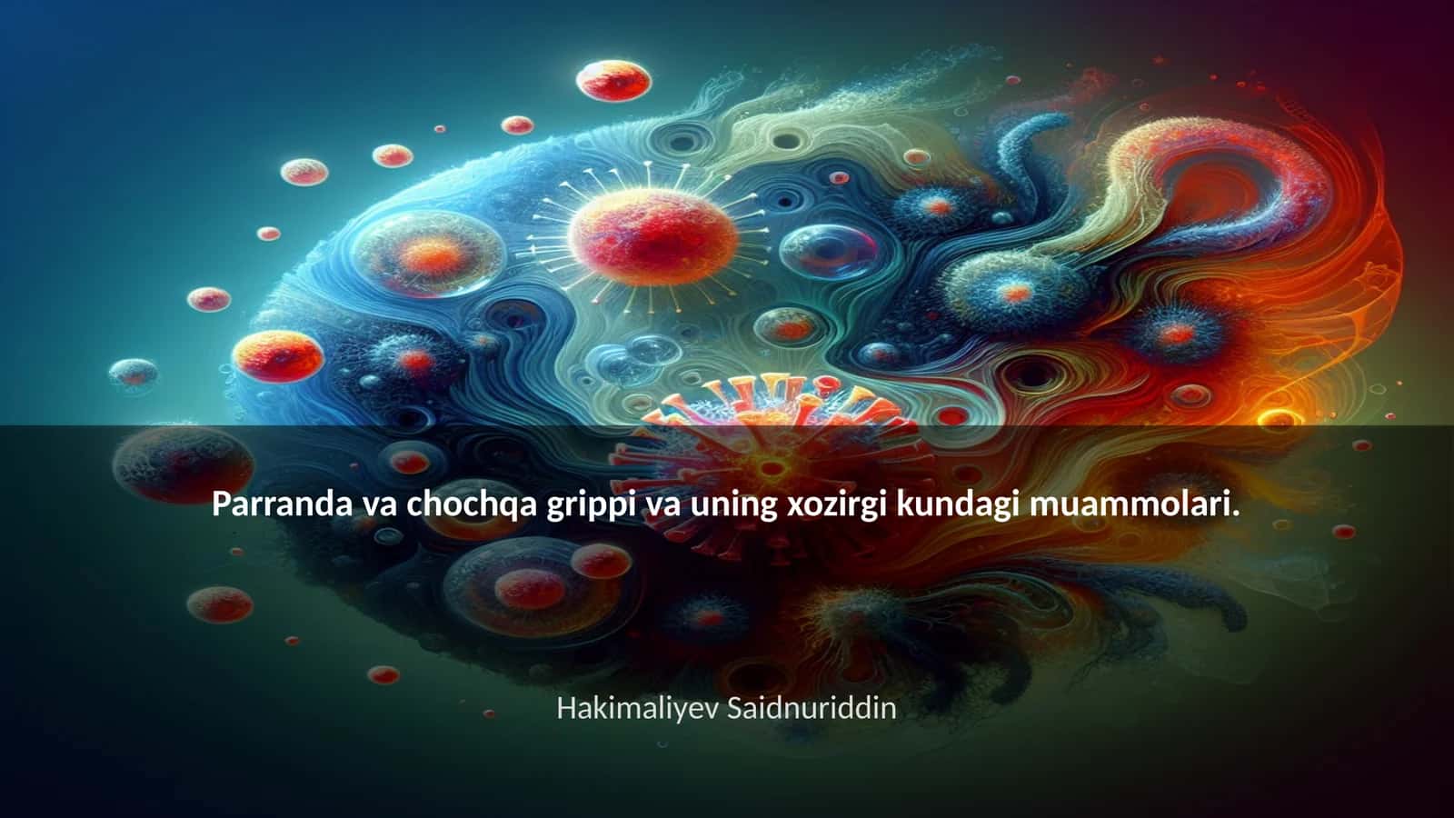 Parranda va chochqa grippi va uning xozirgi kundagi muammolari 1