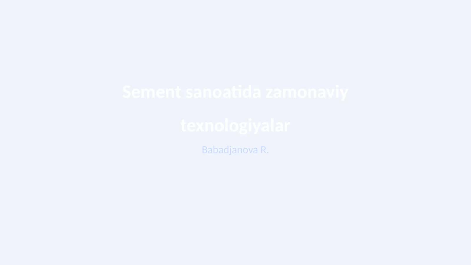 Zamonaviy Sement Texnologiyalari 1