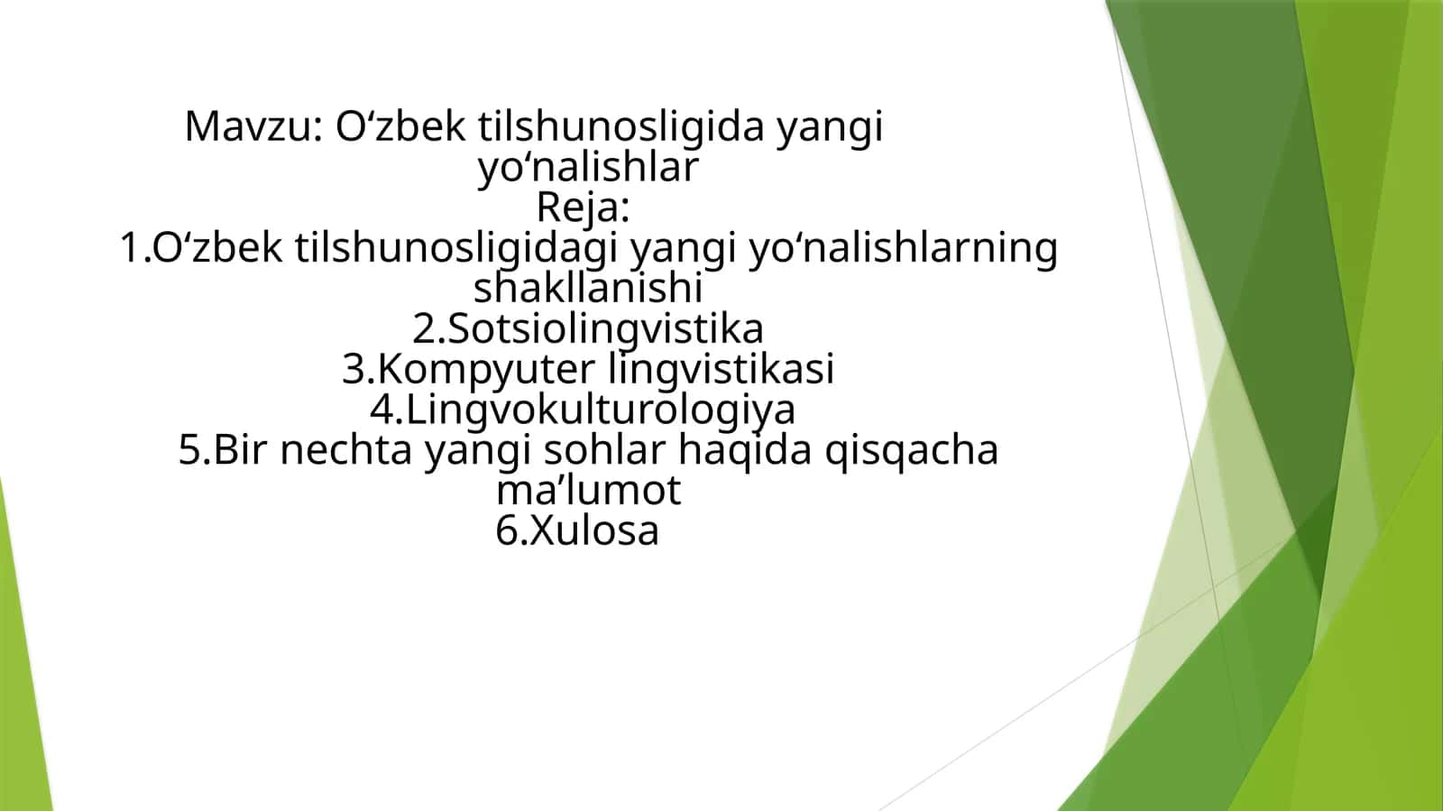 O‘zbek tilshunosligida yangi yo‘nalishlar 1