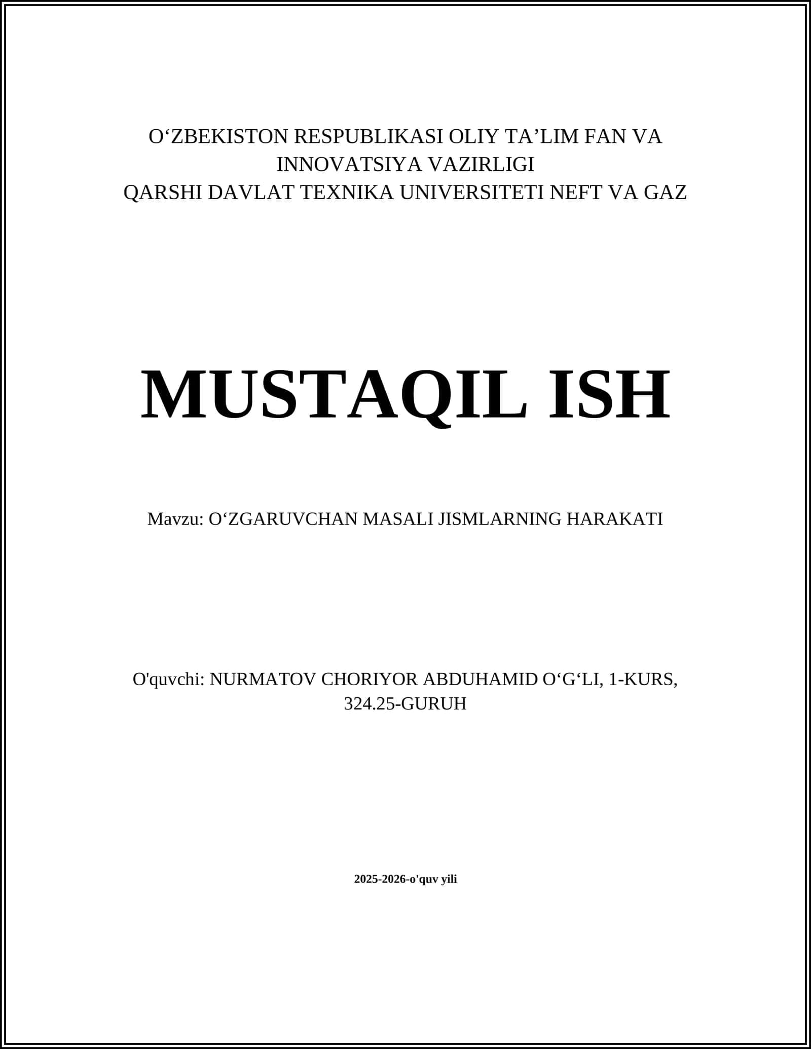 O‘ZGARUVCHAN MASALI JISMLARNING HARAKATI 1