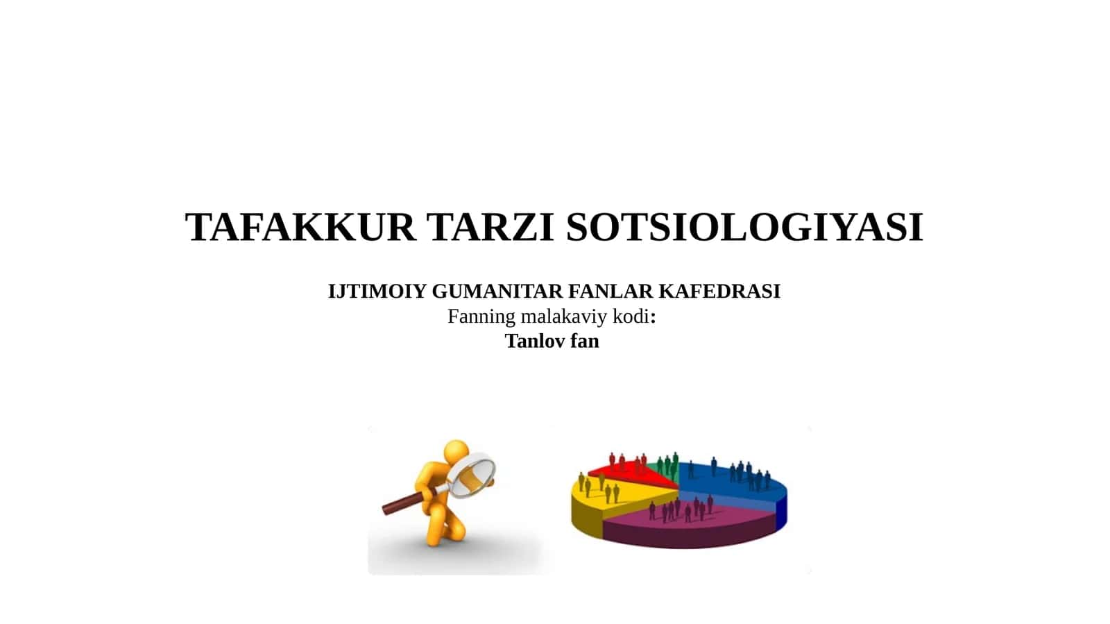 Tafakkur tarzi sotsiologiyasi 1