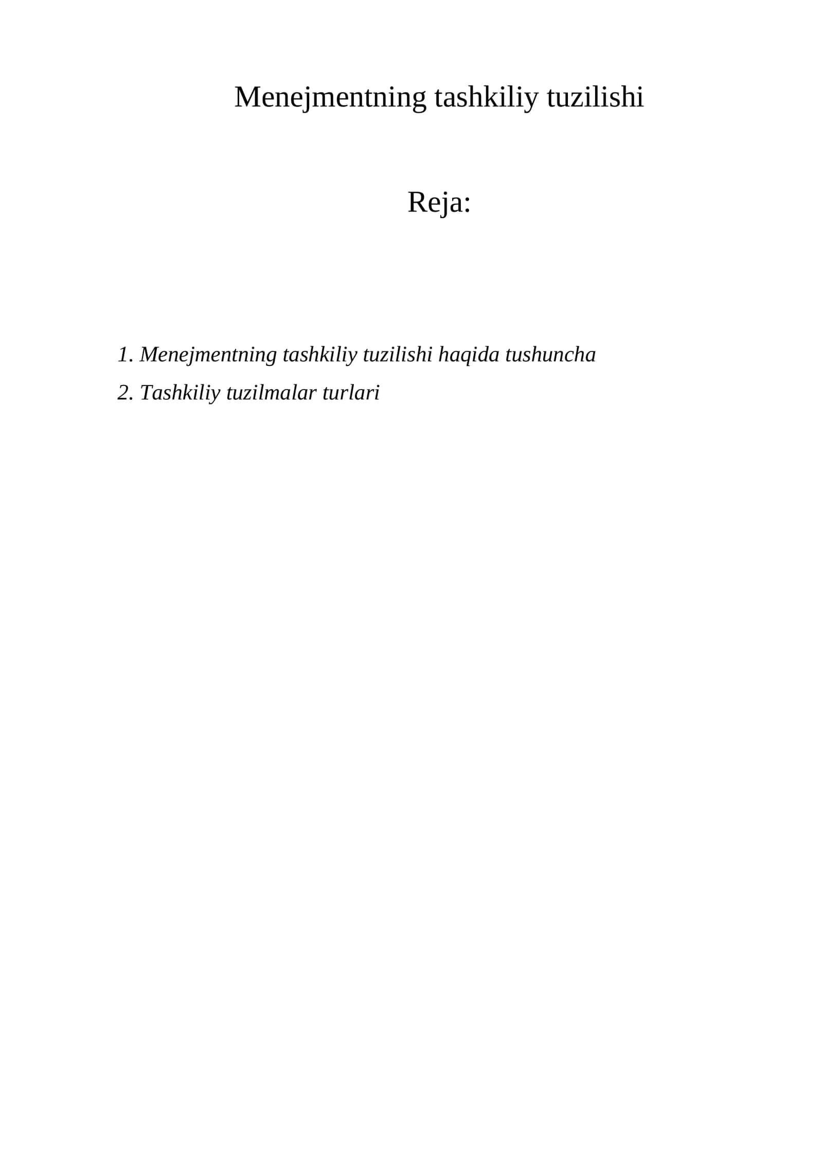 Menejmentning tashkiliy tuzilishi 1