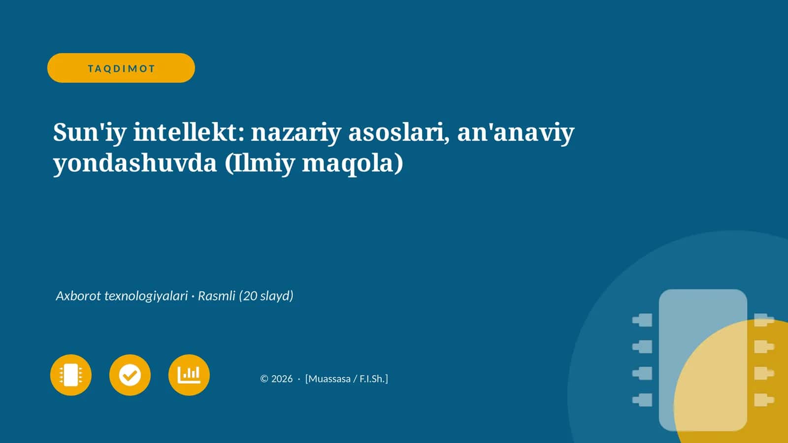 Sun'iy intellekt: nazariy asoslari, an'anaviy yondashuvda (Ilmiy maqola) 1