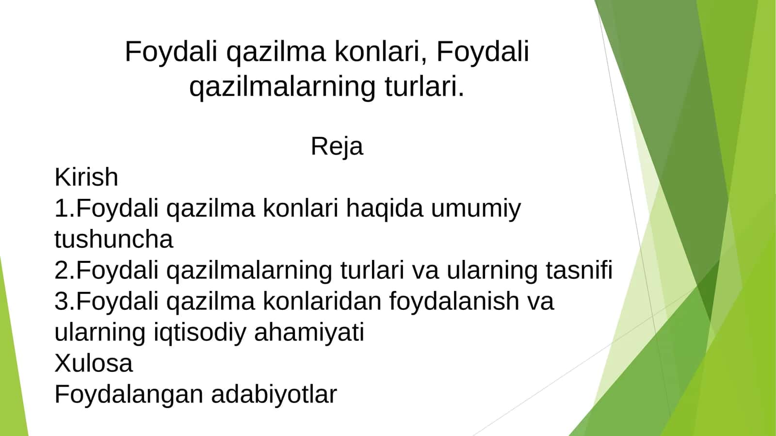 Foydali qazilma konlari, Foydali qazilmalarning turlari. 1