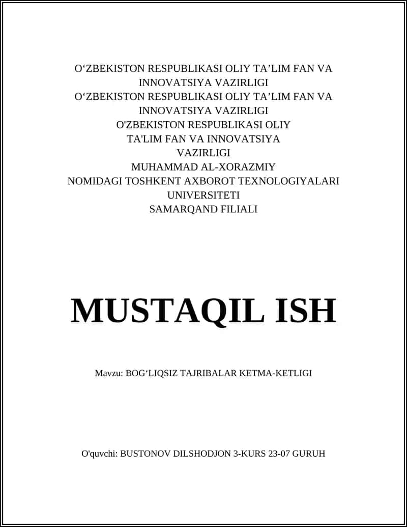 BOG‘LIQSIZ TAJRIBALAR KETMA-KETLIGI 1