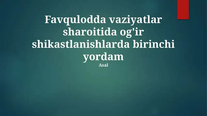 Og'ir shikastlanishlarda birinchi yordam