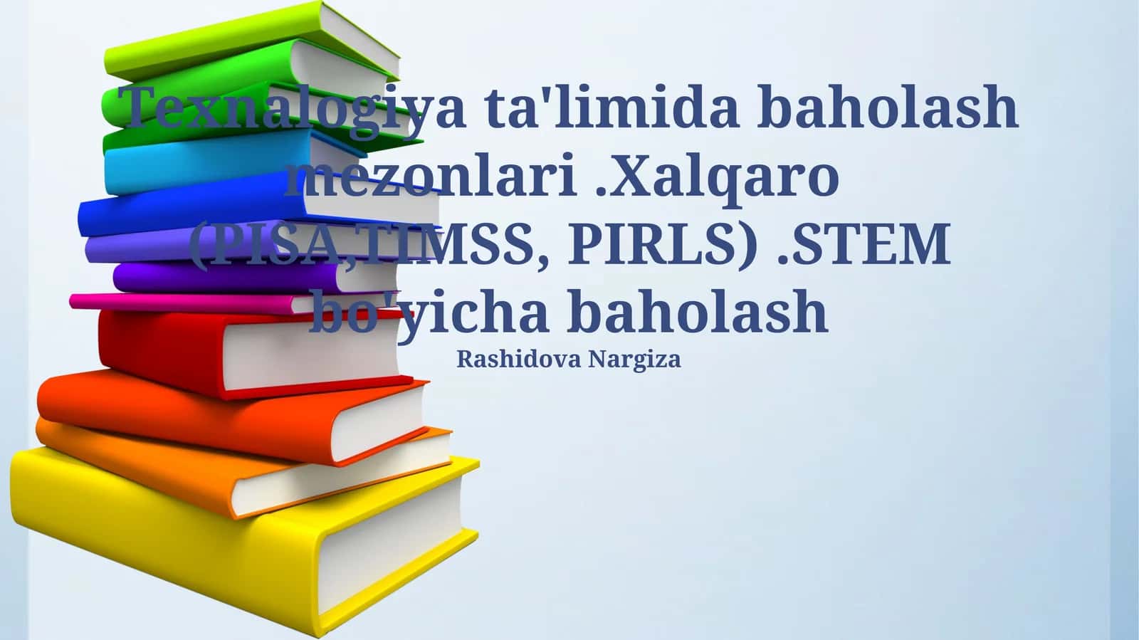 STEM bo'yicha baholash 1