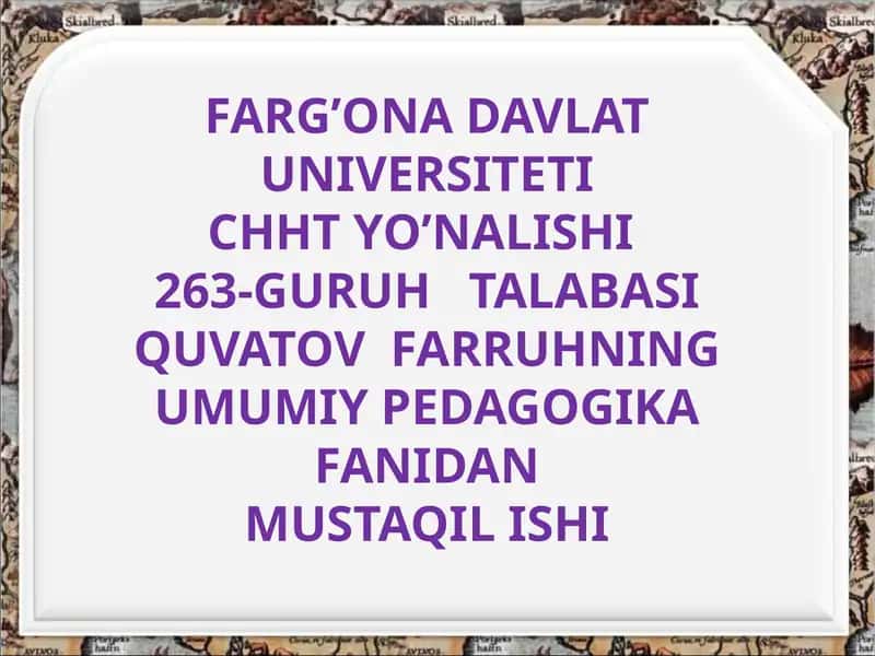 Jahon pedagogikasi tarixi 1