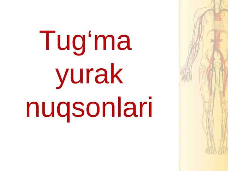 Tug'ma yurak nuqsonlari 1