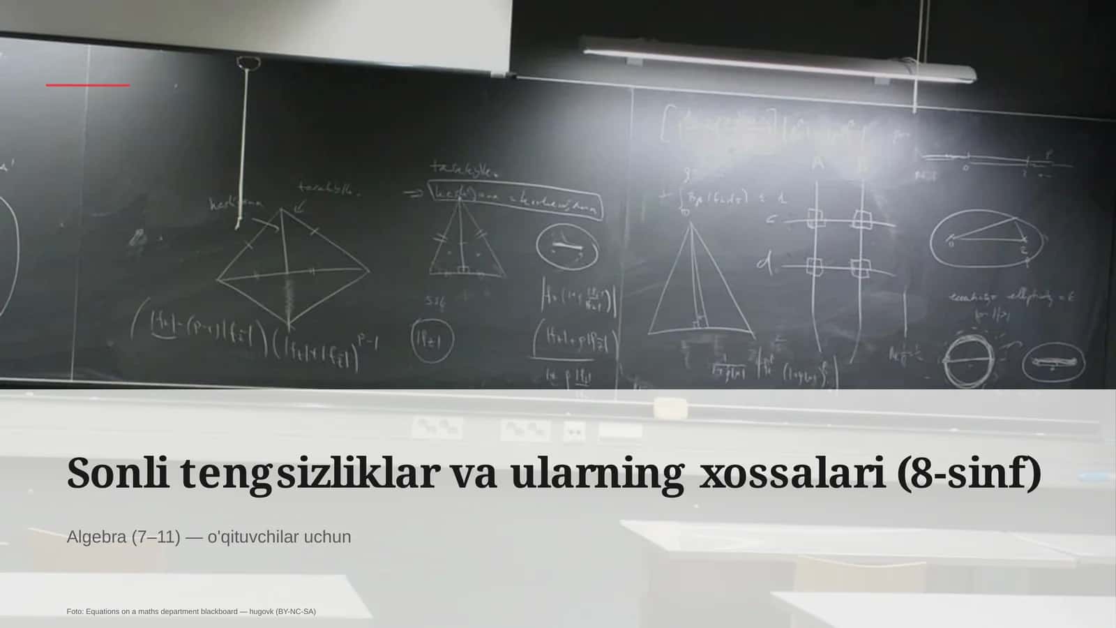 Sonli tengsizliklar va ularning xossalari (8-sinf) 1