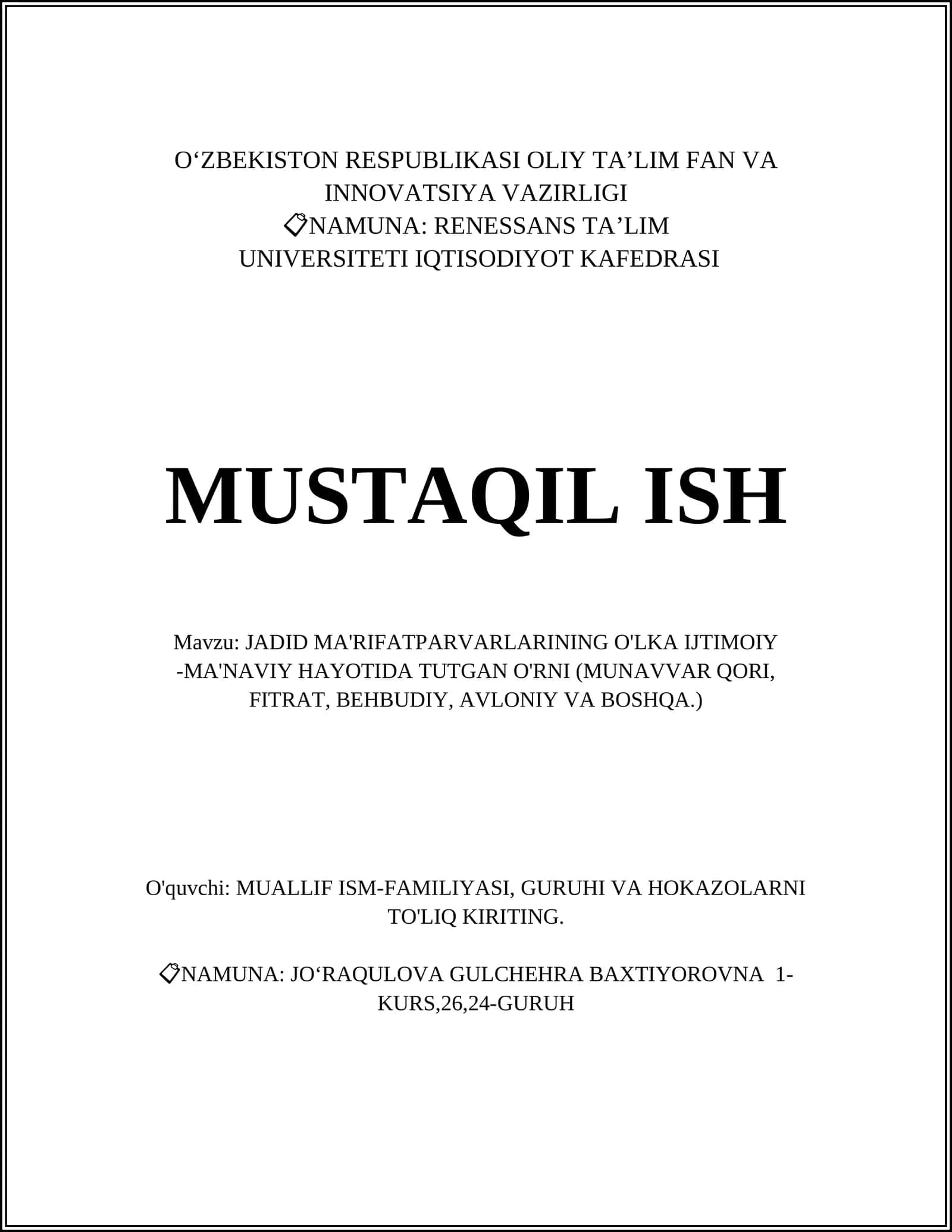 JADID MA'RIFATPARVARLARINING O'LKA IJTIMOIY -MA'NAVIY HAYOTIDA TUTGAN O'RNI (MUNAVVAR QORI, FITRAT, BEHBUDIY, AVLONIY VA BOSHQA.) 1