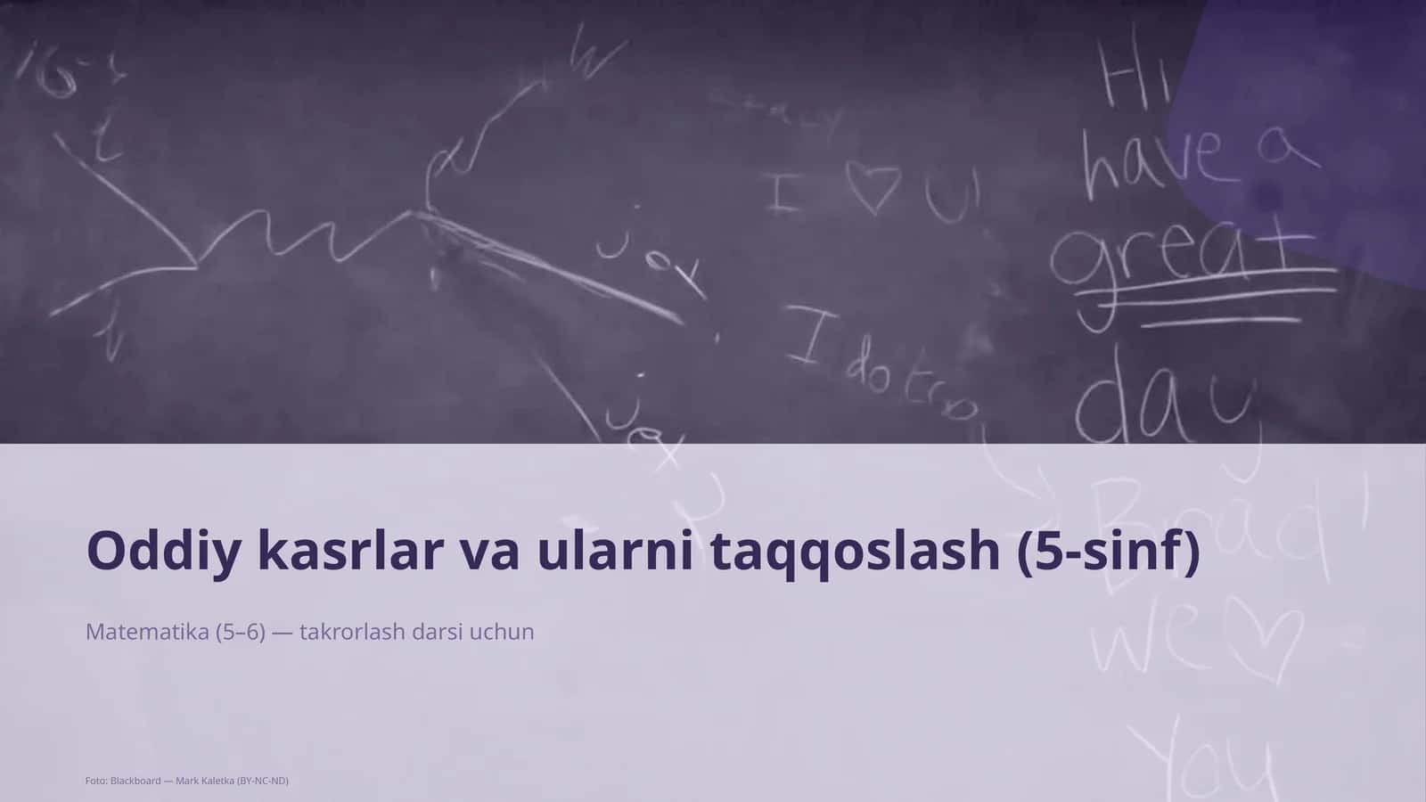 Oddiy kasrlar va ularni taqqoslash (5-sinf) 1
