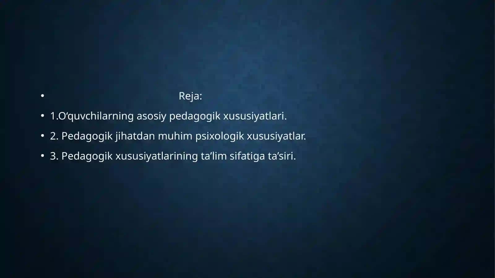 O’quvchilarning pedagogik xususiyatlari 2