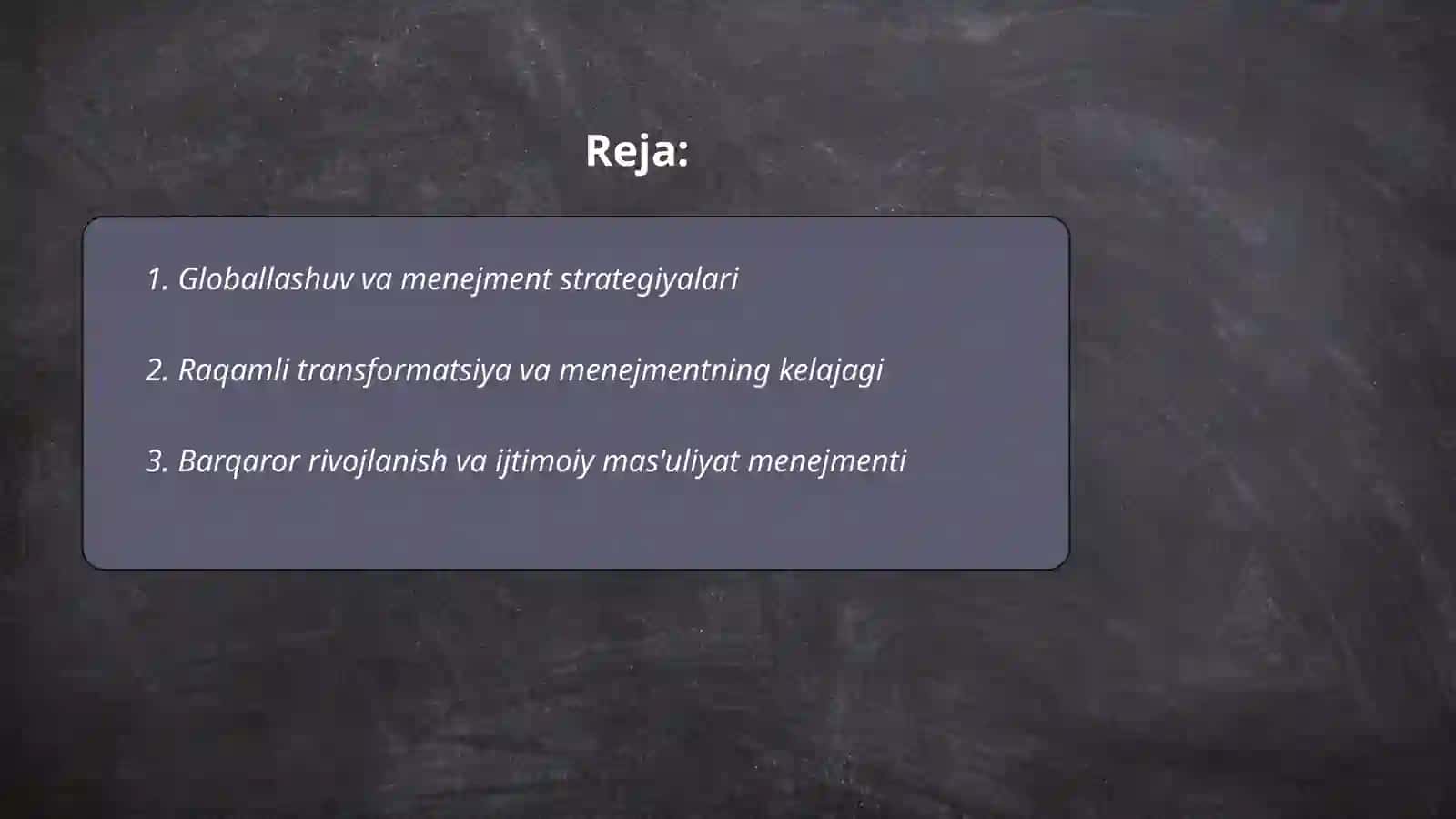 Menejmentning global tendensiyalari va kelajakdagi istiqboli 2