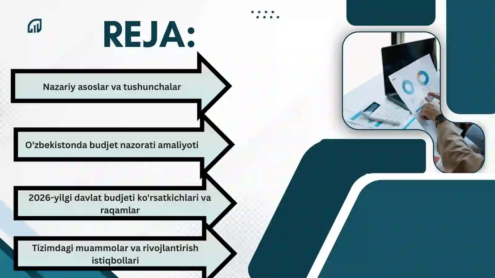 Budjet nazoratiining mazmuni, tamoyillari va ahmiyati 2