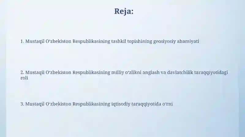 Mustaqil O'zbekiston Respublikasi tashkil topishining asosiy ahamiyati 2