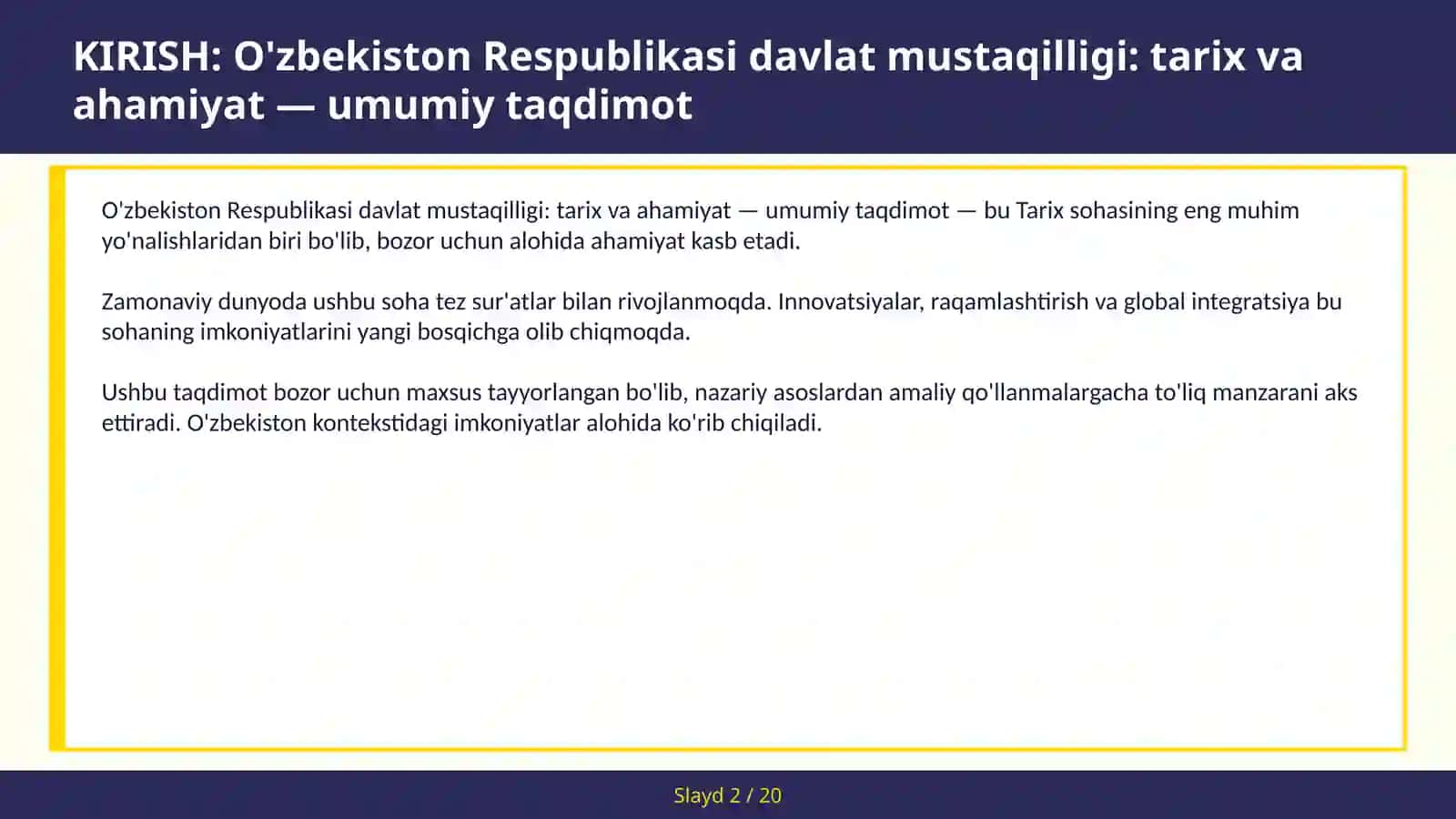 O'zbekiston Respublikasi davlat mustaqilligi: tarix va ahamiyat — umumiy taqdimot 2