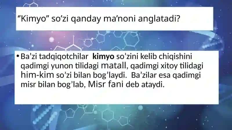 Kimyo fani va uning vazifalari 2