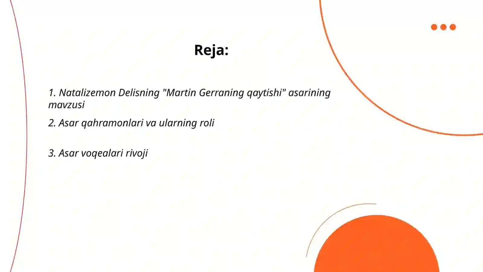 Natalizemon Delisning "Martin Gerraning qaytishi" asarining mavzusi 2