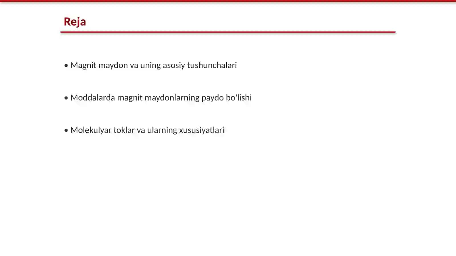 Moddadagi magnit maydon. Molekulyar toklar Teshaboyev Muhammadjon 2