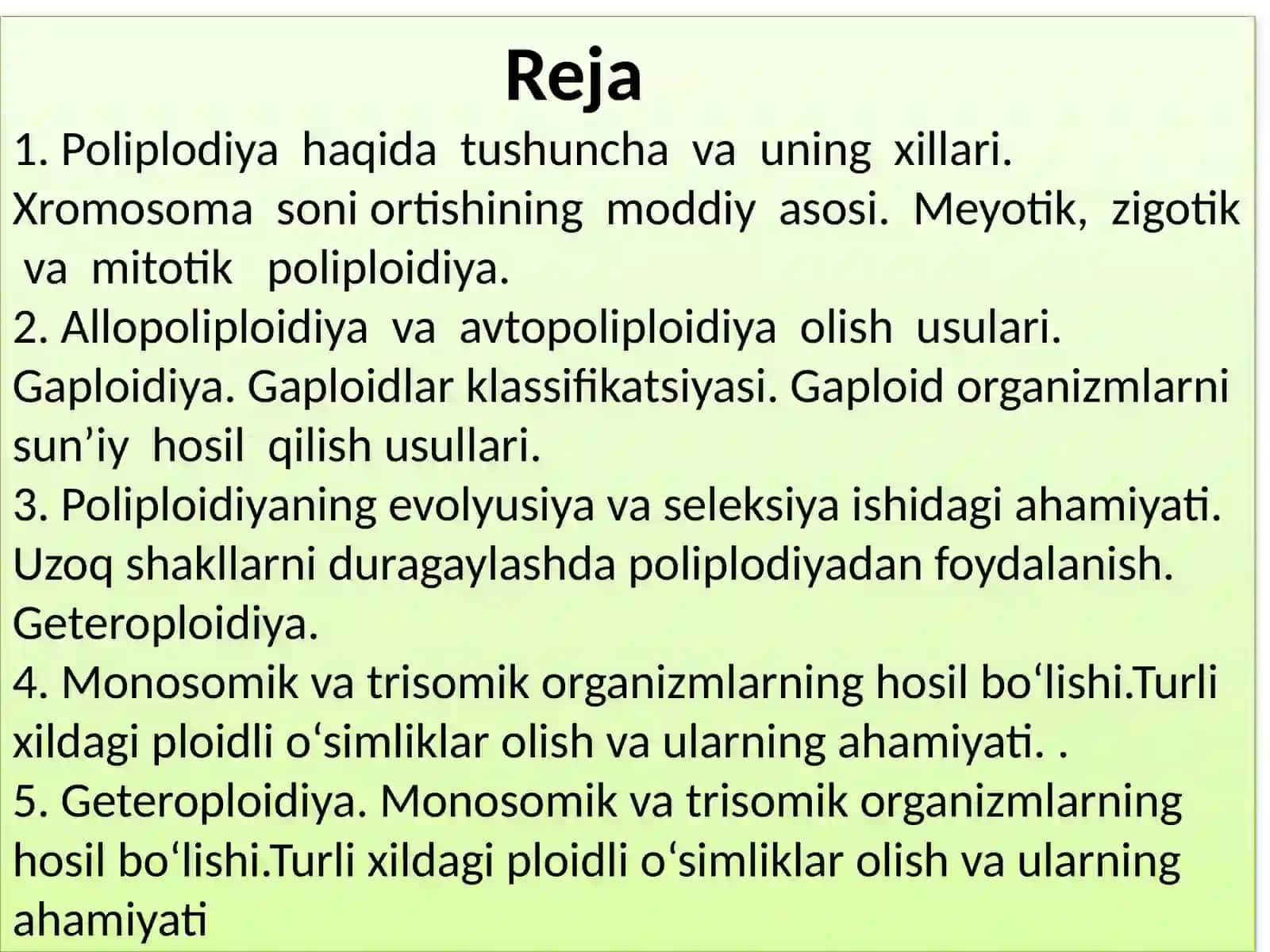 Poliplodiya va gaploidiya. Geterozis va sitoplazmatik irsiyat 2