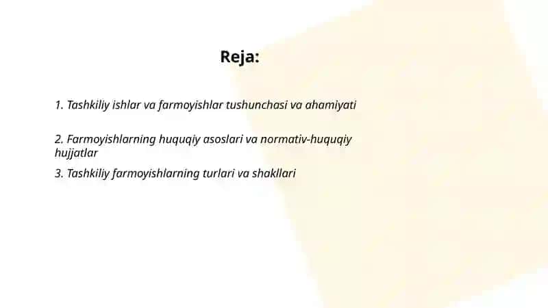 Tashkiliy ishlar va farmoyishlar haqida tushuncha 2